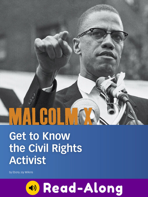 Title details for Malcolm X by Ebony Joy Wilkins - Available